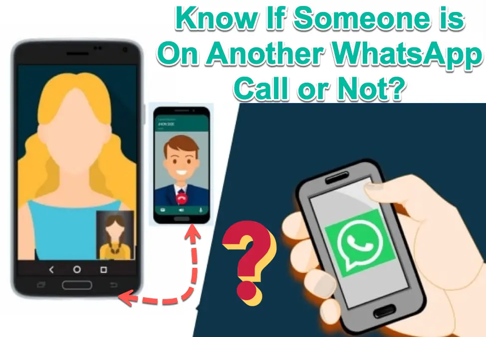 Know if someone is on another whatsapp call or not