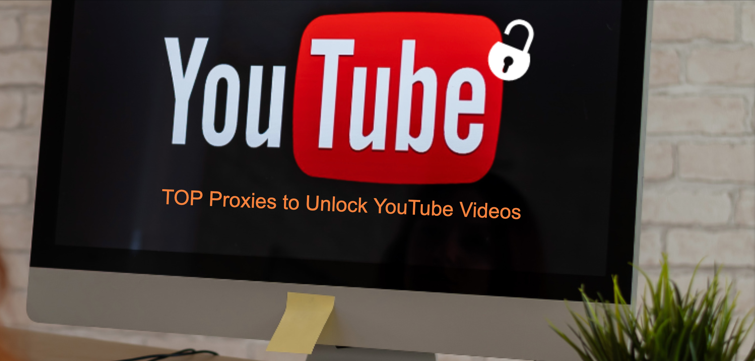 Best Cheap YouTube Proxies