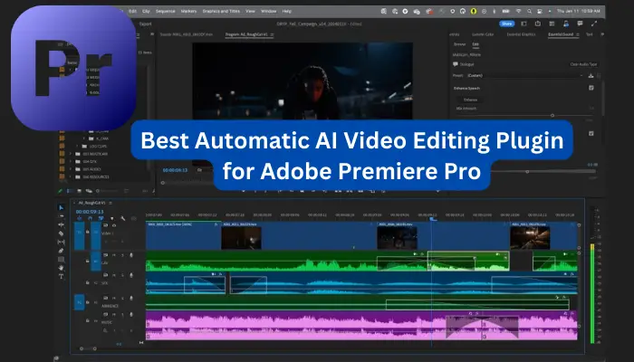 Best Automatic AI Video Editing Plugin For Adobe Premiere Pro - BlogSaays
