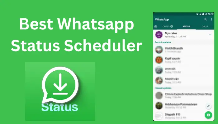 Best WhatsApp Status Scheduler For Android And Apple IOS (2024) - BlogSaays