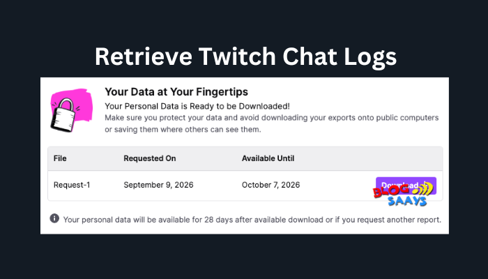 How To Retrieve Twitch Chat Logs & Download It? - BlogSaays