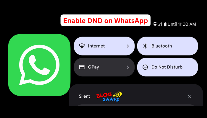 How To Enable WhatsApp Do Not Disturb(DND) ?